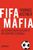 Thomas Kistner: Fifa-Mafia, Buch
