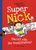 Lincoln Peirce: Super Nick - Packt ein, ihr Knalltüten!, Buch