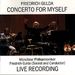 Friedrich Gulda (1930-2000): Concerto for myself (Sonata concertante für Klavier & Orch.), CD
