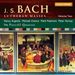 Johann Sebastian Bach (1685-1750): Messen BWV 233 & 236, CD