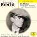 Brecht,Berthold:Die Mutter, 2 CDs