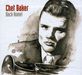 Chet Baker  (1929-1988): Back Home!, 10 CDs