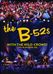 B-52'S: With The Wild Crowd!: Live in Athens, GA 2011, DVD