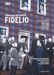 Ludwig van Beethoven (1770-1827): Fidelio op.72, DVD