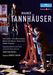 Richard Wagner (1813-1883): Tannhäuser, 2 DVDs
