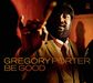 Gregory Porter: Be Good, CD