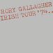 Rory Gallagher: Irish Tour '74, CD