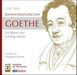 Hörbücher: Höredition der Weltliteratur: Johann Wolfgang von Goethe, 2 CDs