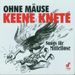 Various Artists: Ohne Mäuse keene Knete, CD