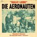 Die Aeronauten: Hallo Liebe, Single 7