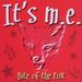 Its M. E.: Bite Of The Fox, CD