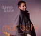 Mat Bahr: Wahre Worte, CD