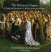 The Martyred Virgins, CD