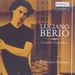 Luciano Berio (1925-2003): Sämtliche Klavierwerke, CD