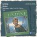 Albert Lortzing (1801-1851): Undine, 2 CDs