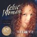 Celtic Woman: Believe (CD + DVD), CD