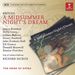 Benjamin Britten (1913-1976): Midsummernight's Dream op.64, 2 CDs