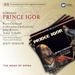 Alexander Borodin (1833-1887): Fürst Igor (Akt 1 & 2), 2 CDs
