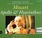 Wolfgang Amadeus Mozart (1756-1791): Apollo & Hyacinthus KV 38, 2 CDs