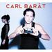 Carl Barat  (Ex-Libertines): Carl Barat, LP