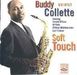 Buddy Collette  (geb. 1921): Soft Touch, CD