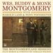 WES, BUDDY and MONTGOMERY, MON: The montgomery sessions, CD