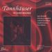 Richard Wagner (1813-1883): Tannhäuser, 3 CDs