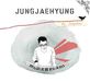 Jung Jae Hyung: 3rd-For Jacqueline, CD