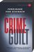 Ferdinand Von Schirach: Crime and Guilt: Stories, Buch