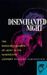 Wolfgang Schivelbusch: Disenchanted Night: Industrialization of Light 19th Century, Buch