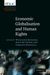 Economic Globalisation and Human Rights: Eiuc Studies on Human Rights and Democratization, Buch