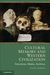 Aleida Assmann: Cultural Memory and Western Civilization: Functions, Media, Archives, Buch