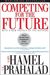 Gary Hamel: Competing for the Future, Buch