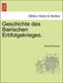 Eduard Reimann: Geschichte des Bairischen Erbfolgekrieges., Buch
