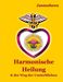 Jasmuheen: Harmonische Heilung, Buch