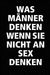 Peter Redvoort: Was M Nner Denken, Wenn Sie Nicht an Sex Denken., Buch