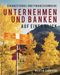 Martin Zumbuehl: Finanzstarke Und Finanzschwache Unternehmen Und Banken Auf Einen Blick, Buch