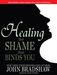 Healing the Shame That Binds You, CD