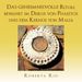 Roberta Rio: Das Geheimnisvolle Ritual Bewahrt Im Diskus Von Phaestos Und Dem Kernos Von Malia, Buch