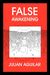Julian Aguilar: False Awakening, Buch