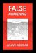 Julian Aguilar: False Awakening, Buch
