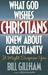 Bill Gillham: What God Wishes Christians Knew about Christianity, Buch