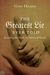 Gary Hamer: The Greatest Lie Ever Told: Revealing the Truth to a Deceived World, Buch