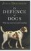 John Bradshaw: In Defence of Dogs, Buch