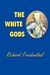 Richard Friedenthal: The White Gods, Buch