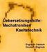Markus Wagner: CD-ROM Wörterbuch für den Mechatroniker/-Kältetechnik, CD-ROM