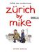 Mike van Audenhove: Zürich by Mike 14, Buch