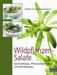 Steffen G. Fleischhauer: Wildpflanzen-Salate, Buch