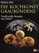 Roland Jöhri: Die Kochkunst Graubündens, Buch
