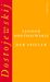 Fjodor M. Dostojewskij: Der Spieler, Buch